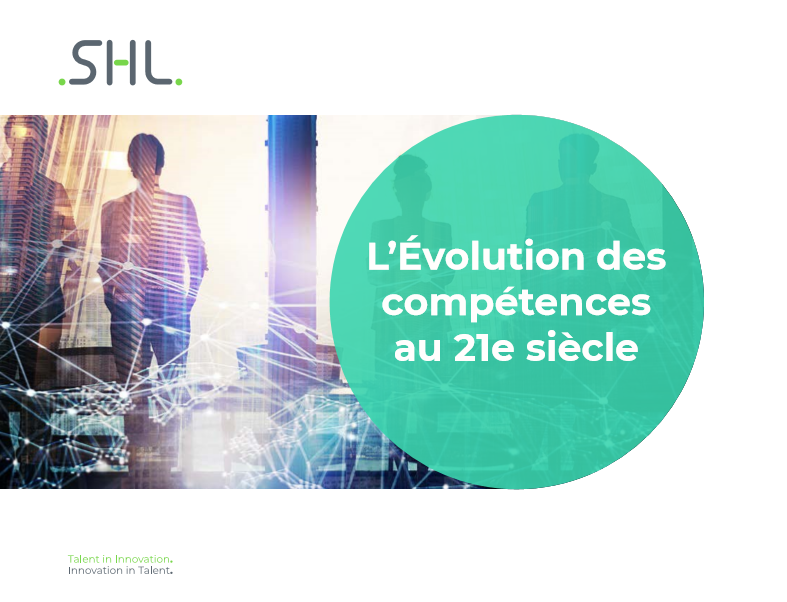 L’Évolution des compétences au 21e siècle L’Évolution des compétences au 21e siècle