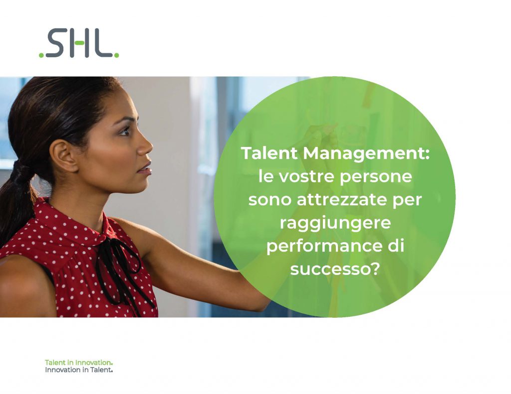 Gli insight sul talent management talento, gestione del talento, assessment